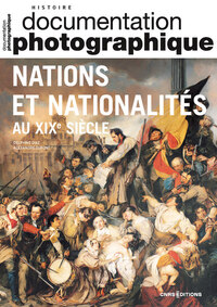 Image de Nations et nationalités au XIXe siècle - Documentation photographique N°8151 - 2023