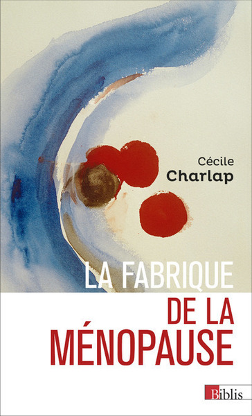 Picture of La fabrique de la ménopause
