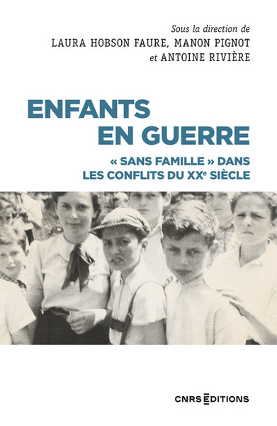 Picture of Enfants en guerre - "Sans famille" dans les conflits du XXe siècle