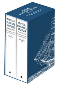 Image de Coffret 2 volumes Nouveau glossaire nautique d'Augustin Jal - - Dictionnaire des termes de la marine