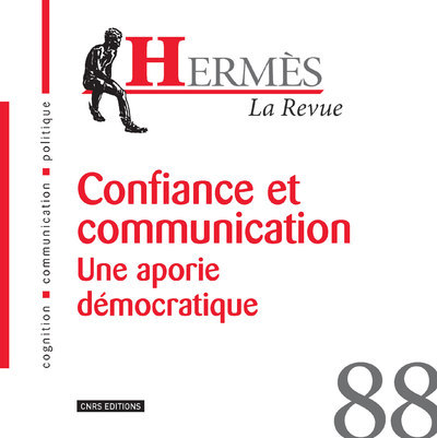 Picture of Hermès 88 - Confiance et communication. Une aporie démocratique