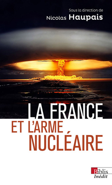 Picture of La France et l'arme nucléaire