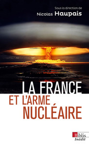 Picture of La France et l'arme nucléaire