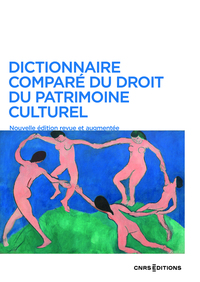 Picture of Dictionnaire comparé du droit du patrimoine culturel