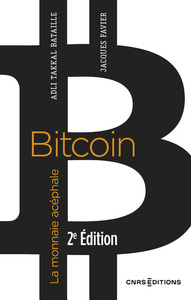 Picture of Bitcoin - La monnaie acéphale 2e édition