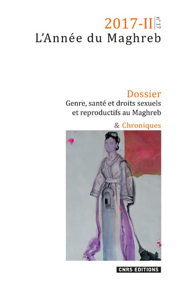 Image de L'année du Maghreb n° 17 : genre, santé et droits sexuels et reproductifs au Maghreb