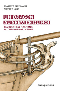 Picture of Un dragon au service du Roi - Les destinées maritimes du chevalier de l'Espine de 1778 à 1793