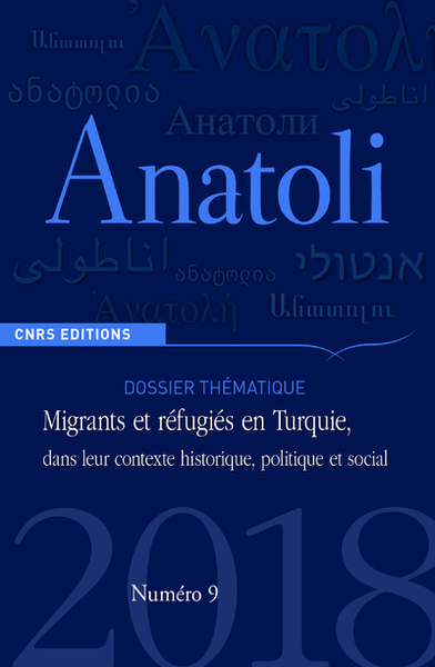 Picture of Anatoli N09 Migrants et réfugiés en Turquie, dans leur contexte historique, politique et social
