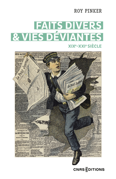 Picture of Faits divers & vies déviantes - XIXe-XXIe siècle