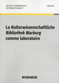 Image de Revue Germanique Internationale - numéro 28 La Kulturwissenschaftliche Bibliothek Warburg