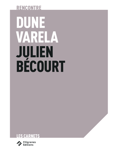 Image de Rencontre Dune Varela - Julien Bécourt