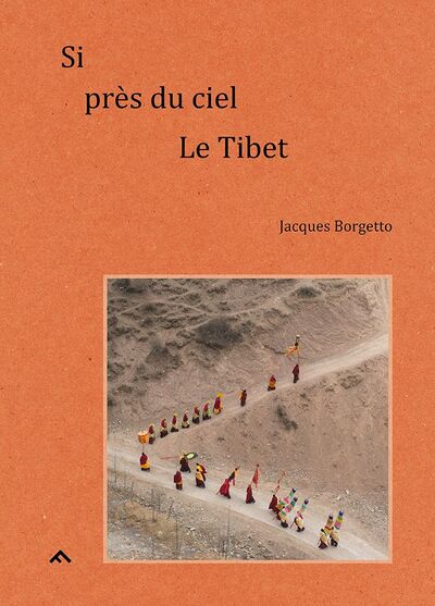 Image de Si Près Du Ciel, Le Tibet