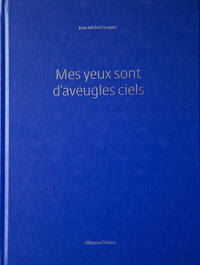 Image de Mes Yeux Sont D'Aveugles Ciels