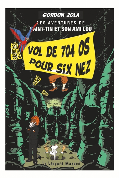 Image de Le vol des 704 os pour six nez