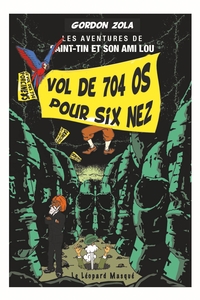 Image de Le vol des 704 os pour six nez