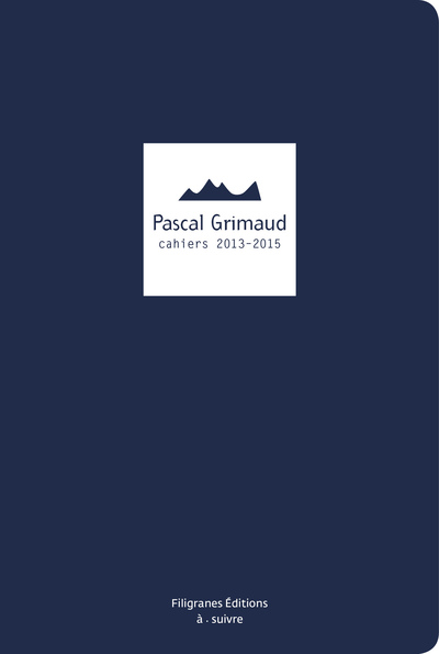Image de Pascal Grimaud Cahiers 2013-2015
