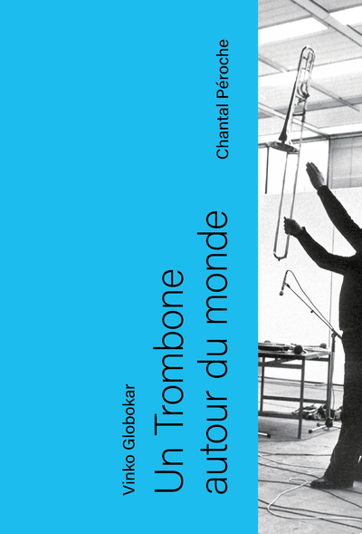 Image de Un Trombone autour du monde