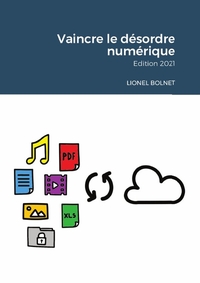 Picture of Vaincre le désordre numérique