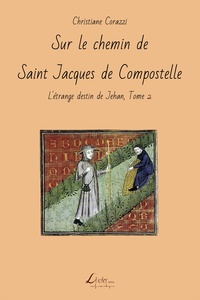 Image de Sur le chemin de Saint Jacques de Compostelle