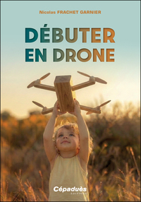 Image de Débuter en drone