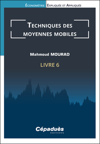 Picture of Techniques des moyennes mobiles. Livre 6