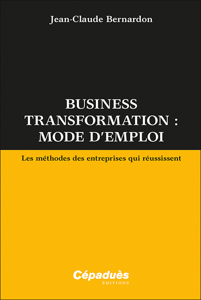Picture of Business transformation : mode d’emploi