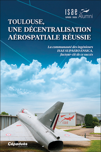Picture of ISAE SUPAERO - Toulouse, une décentralisation aérospatiale réussie