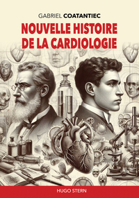Image de NOUVELLE HISTOIRE DE LA CARDIOLOGIE.