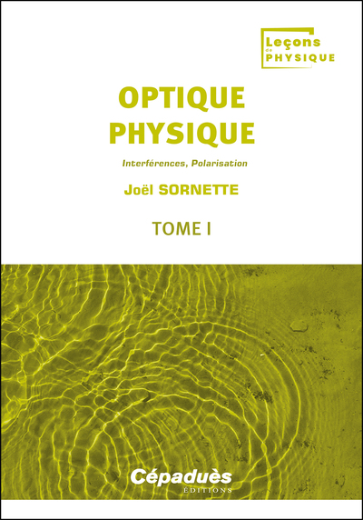 Image de Optique physique. Tome 1
