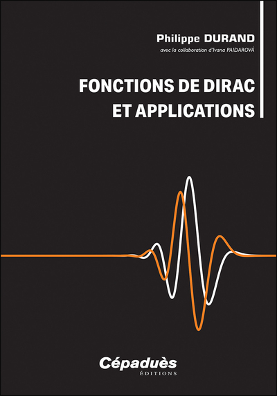 Image de Fonctions de Dirac et applications
