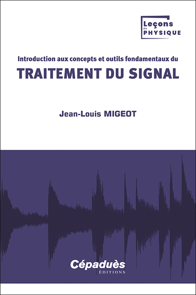 Picture of Introduction aux concepts et outils fondamentaux du traitement du signal