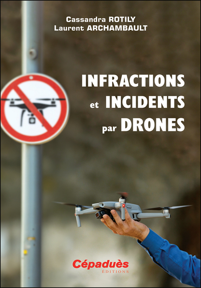 Picture of Infractions et incidents par drones