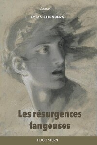 Picture of Les résurgences fangeuses