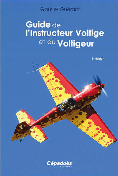 Image de Guide de l'Instructeur Voltige et du Voltigeur 3e édition