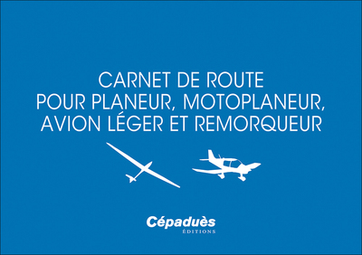 Image de Carnet de route pour planeur, motoplaneur, avion léger et remorqueur