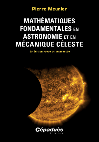 Picture of Mathématiques fondamentales en astronomie et en mécanique céleste
