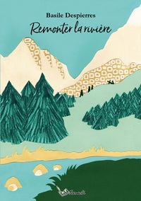 Picture of Remonter la rivière