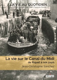Picture of La vie au quotidien sur le Canal du Midi