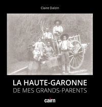 Image de La Haute-Garonne de mes grands-parents