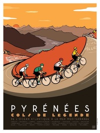 Picture of Affiche : Tour de France, Pyrénées cols de légende