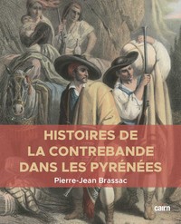 Picture of Histoires de la contrebande dans les Pyrénées