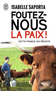 Picture of Foutez-nous la paix !