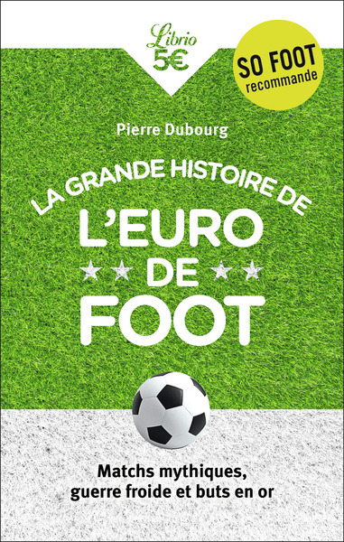 Picture of La Grande Histoire de l'Euro de foot