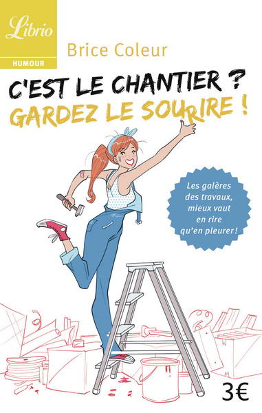 Image de C'est le chantier ? Gardez le sourire !