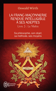 Picture of La franc-maçonnerie rendue intelligible à ses adeptes