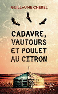 Image de Cadavre, vautours et poulet au citron