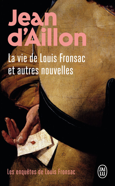 Image de Les enquêtes de Louis Fronsac - La vie de Louis Fronsac et autres nouvelles