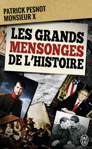 Picture of Les grands mensonges de l'histoire