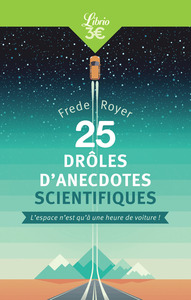 Picture of 25 drôles d'anecdotes scientifiques