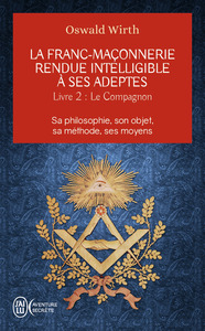 Image de La franc-maçonnerie rendue intelligible à ses adeptes